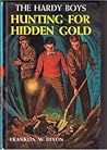Hunting for Hidden Gold by Franklin W. Dixon