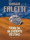Fuori da un evide...