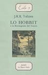 Lo hobbit o la riconquista del tesoro by J.R.R. Tolkien