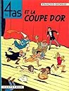 Les 4 As La Coupe D'or by Georges Chaulet