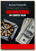Gangster in cento film