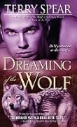Dreaming of the Wolf