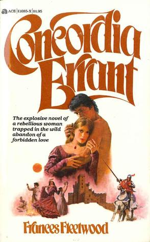 Concordia Errant (Francesca da Rimini, #2)