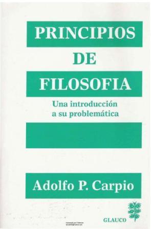 Principios de filosofía. Una introducción a su problemática (Paperback)