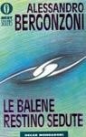 Le balene restino sedute (Paperback)