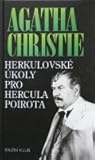 Herkulovské úkoly pro Hercula Poirota by Agatha Christie