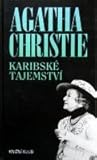 Karibské tajemství by Agatha Christie