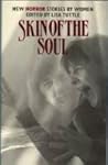 Skin of the Soul:...