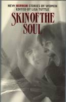 Skin of the soul: New horror stories by women (Paperback)
