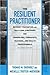 The Resilient Practitioner:...