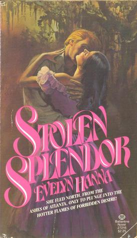 Stolen Splendor (Mass Market Paperback)