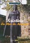 Kristina: la flor de Noruega