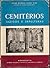 Cemitérios, Jazigos e Sepul...