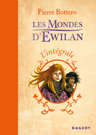 Les Mondes d'Ewilan (Intégrale)