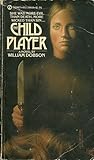 The Child Player by Michael  Butterworth