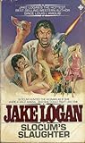 Slocum's Slaughter (Slocum, #24) Slocum's Slaughter (Slocum, #24)