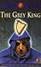 The Grey King by Susan Cooper The Grey King by Susan Cooper