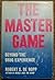 The Master Game