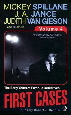 First Cases, Volume 4 : The Early Years of Famous Detectives (Mass Market Paperback)