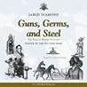 Guns, Germs and S...