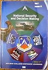 National Security and Decision Making; Book 1