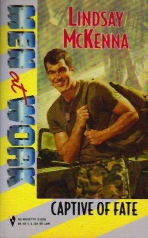 Captive of Fate (Men at Work: Men in Uniform #24)