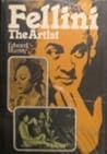 Fellini the Artist