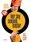 Her Şey Seninle B...