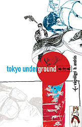 Tokyo Underground (Hardcover)