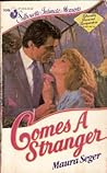Comes A Stranger (Silhouette Intimate Moments, #108)