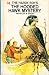 The Hooded Hawk Mystery (Hardy Boys, Book 34)