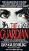 The Guardian by Dan Greenberg