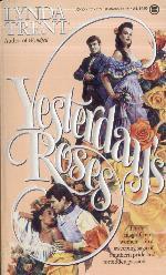 Yesterday's Roses (Mass Market Paperback)