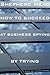 How to Succeed at Business ...