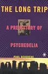 The Long Trip: A ...