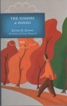Tre uomini a zonzo by Jerome K. Jerome