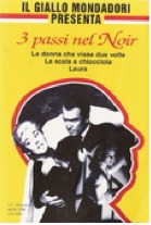 3 passi nel Noir: La donna che visse due volte - La scala a chiocciola - Laura (Paperback)