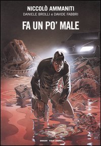 Fa un po' male (Paperback)