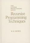 Recursive Programming Techniques
