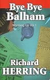 Bye Bye Balham (Warming Up #1)