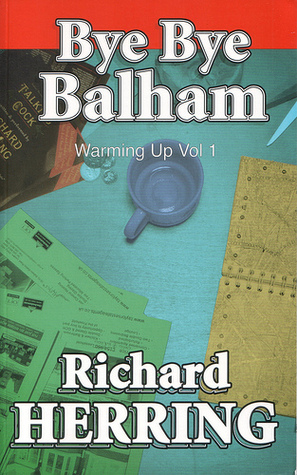 Bye Bye Balham (Warming Up #1)