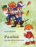 Paulus en de drie rovers