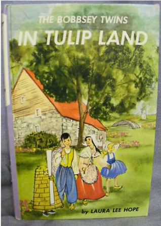 The Bobbsey Twins in Tulip Land (Hardcover)