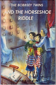 The Bobbsey Twins and the Horseshoe Riddle (Hardcover)