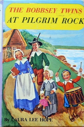 The Bobbsey Twins At Pilgrim Rock (Hardcover)