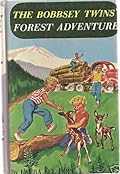 The Bobbsey Twins' Forest Adventure