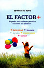 Portada de El factor +, de Edward de Bono