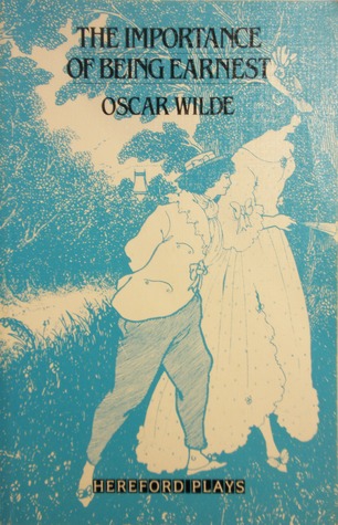 The Importance of Being Earnest