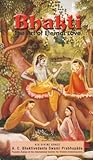 Bhakti: the Art of Eternal Love