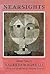 Nearsights: Selected Poems ...